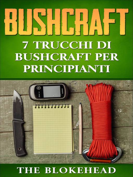 Title details for Bushcraft by The Blokehead - Available